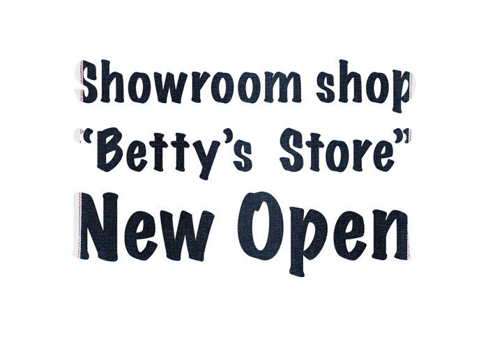 4/20(Thu) Betty’s Store NEW OPEN!!